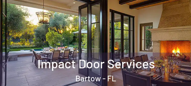 Impact Door Services Bartow - FL