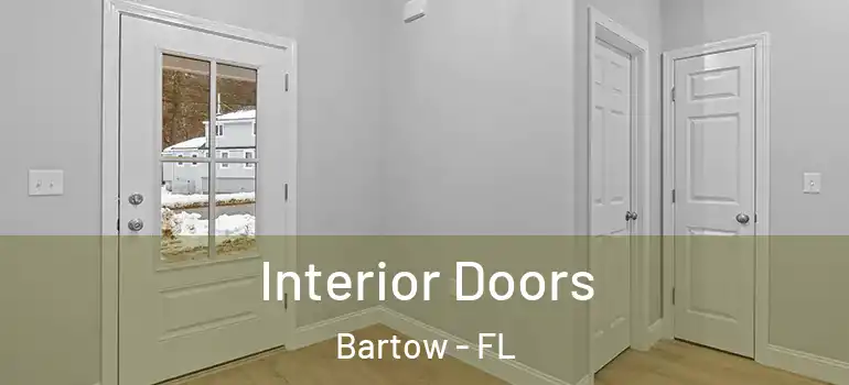Interior Doors Bartow - FL